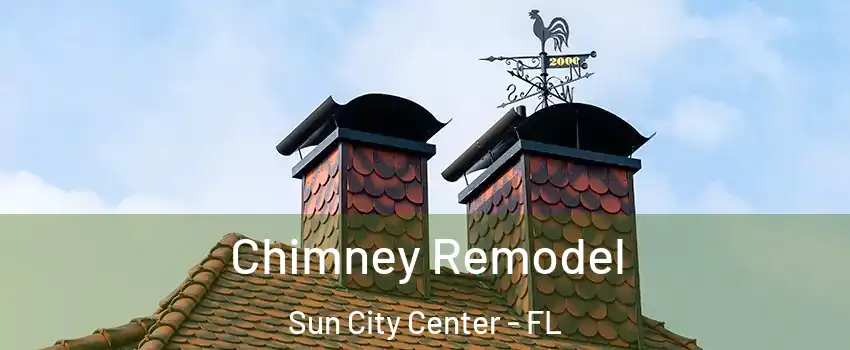  Chimney Remodel Sun City Center - FL